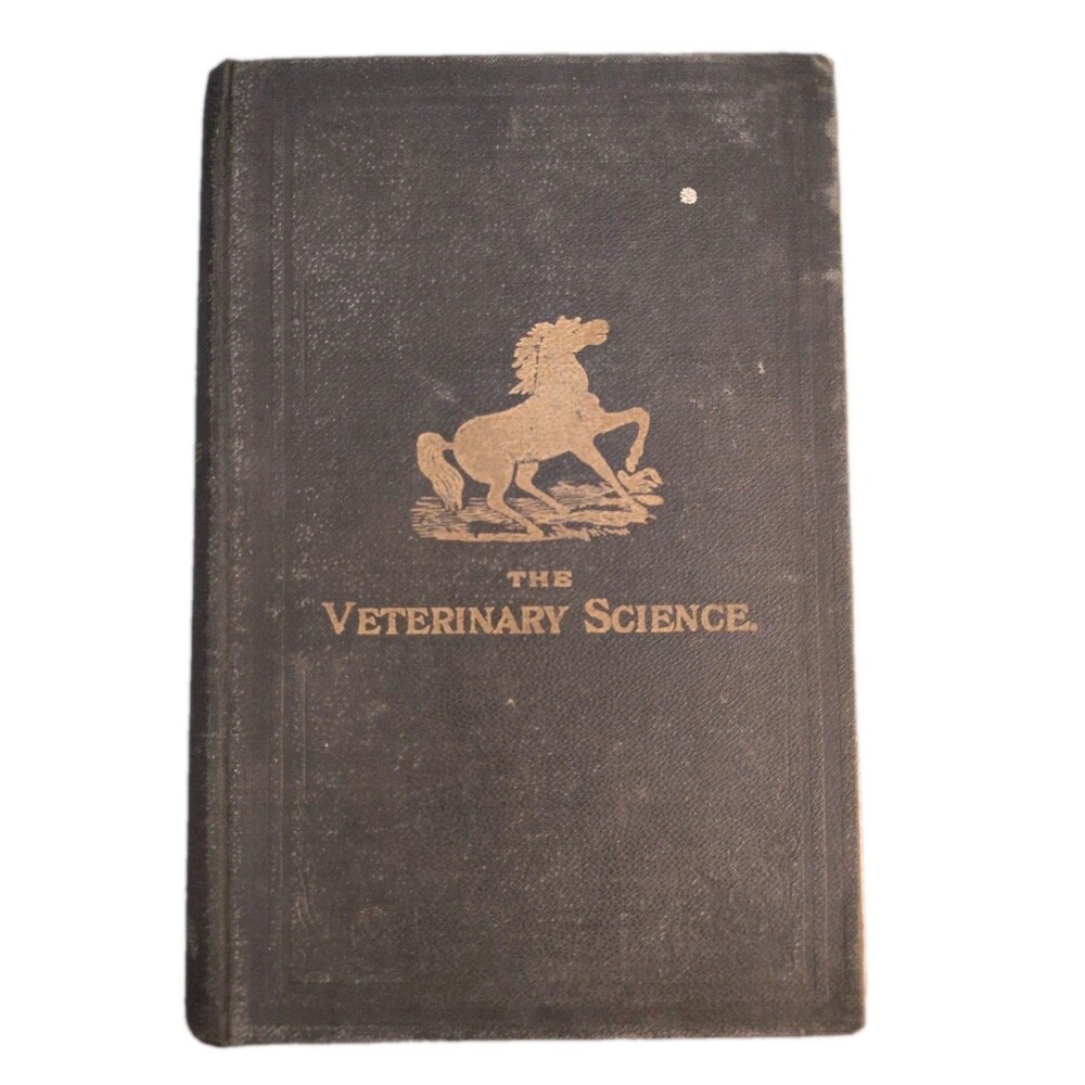 Hodgins & Haskett THE VETERINARY SCIENCE 1907 Veterinary Science Association